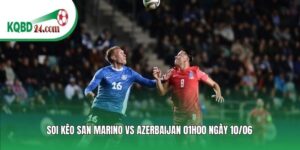 Soi kèo bóng đá San Marino vs Azerbaijan | 01h00 ngày 10/06