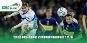 Soi kèo bóng đá Boca Juniors vs O'Higgins | 07h30 ngày 24/07
