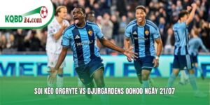 https://elvaledor.com.mx/soi-keo-bong-da-orgryte-vs-djurgardens/